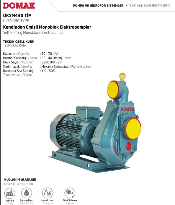 ÜKSM430 Tip Kendinden Emişli Monoblok Elektropomplar