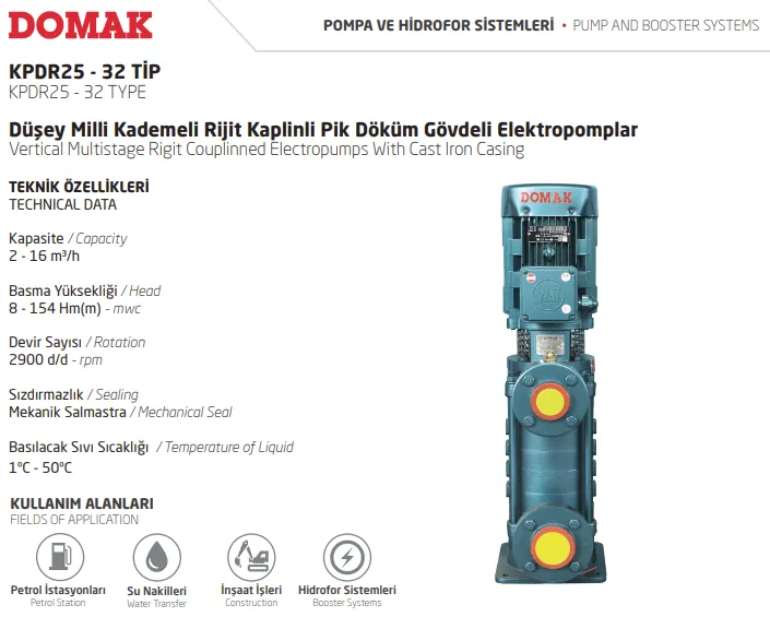 KPDR25 - 32 Tip Düşey Milli Kademeli Rijit Kaplinli Pik Döküm Gövdeli Elektropomplar