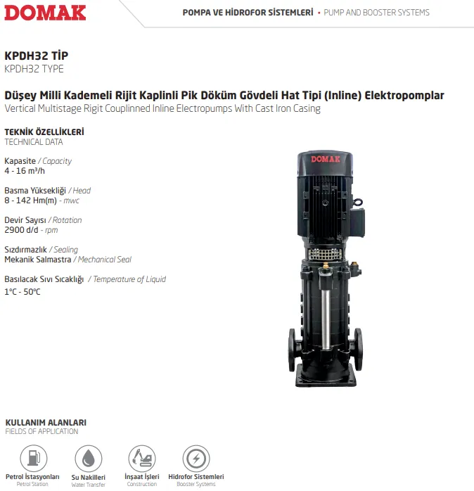 KPDH32 Tip Düşey Milli Kademeli Rijit Kaplinli Pik Döküm Gövdeli Hat Tipi (Inline) Elektropomplar